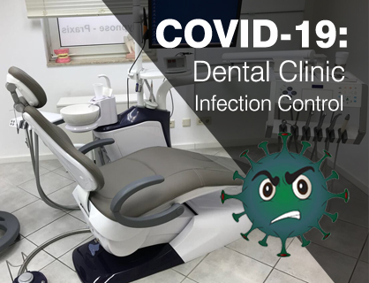 COVID-19: Dental Practice Infection Control